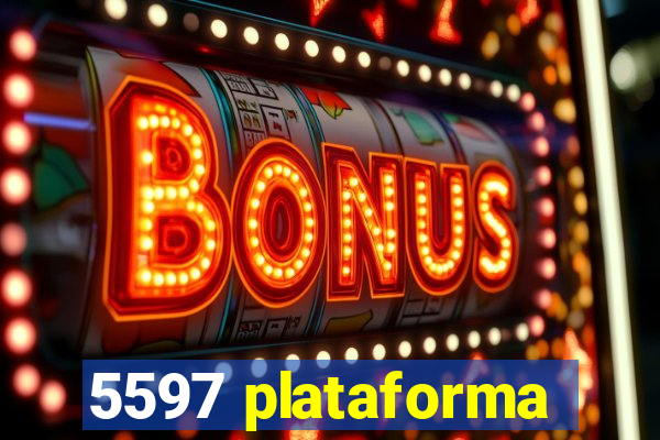 5597 plataforma